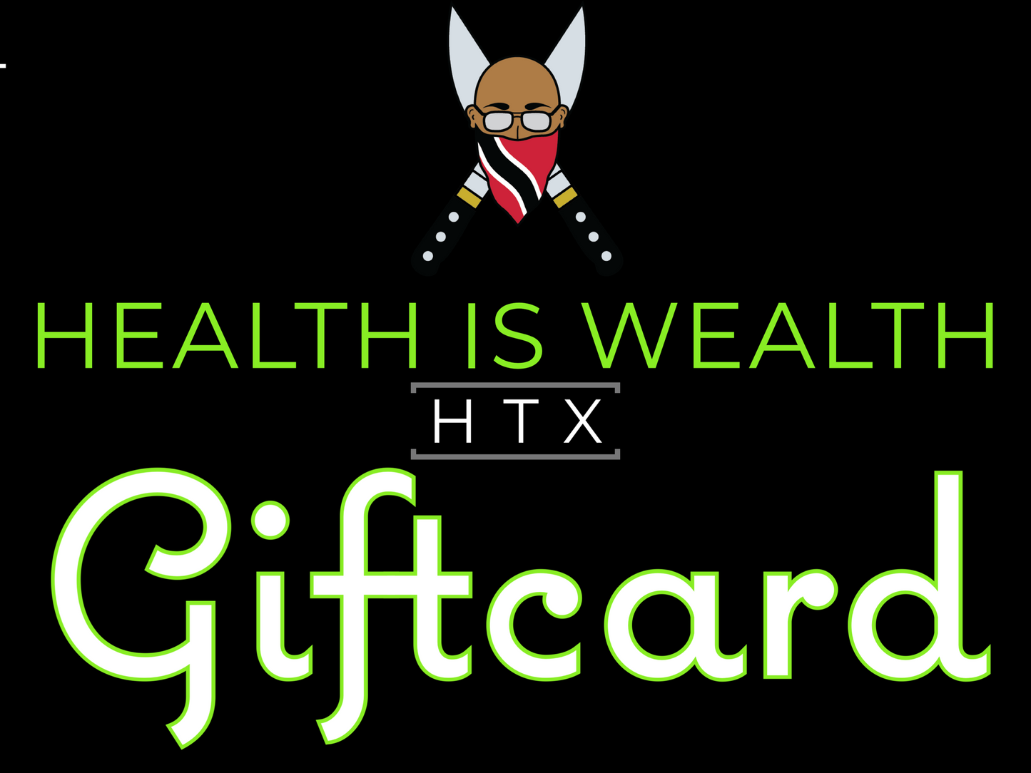 Health Is Wealth Gift Card